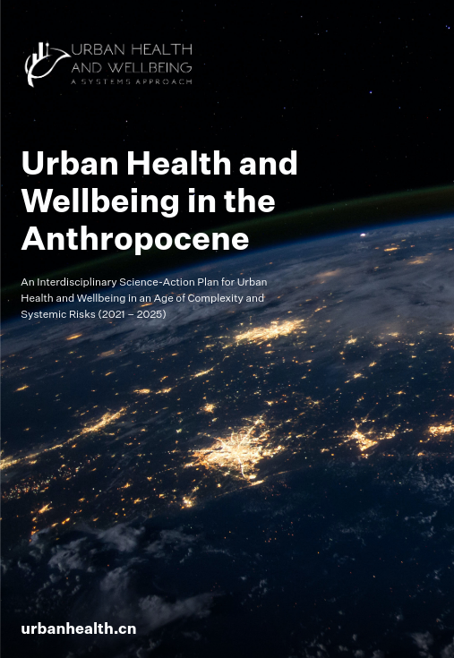 Urban Health and Wellbeing in the Anthropocene